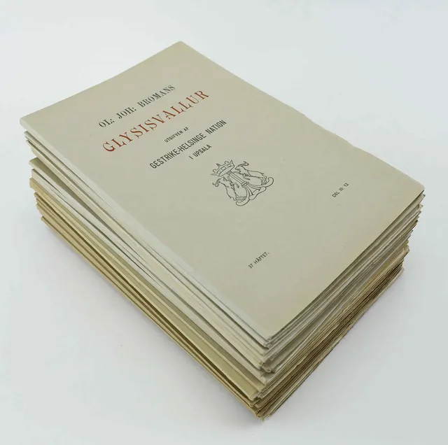 OLOF BROMAN. "Glysisvallur", 24 häften, Gestrike-Helsinge Nation i Upsala, Uppsala, 1920-53.