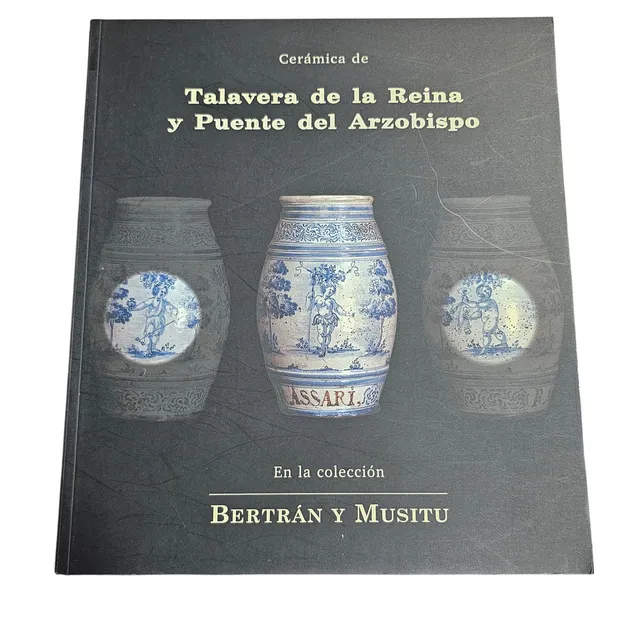 Libro. Talavera de la Reina y Puente del Arzobispo.
