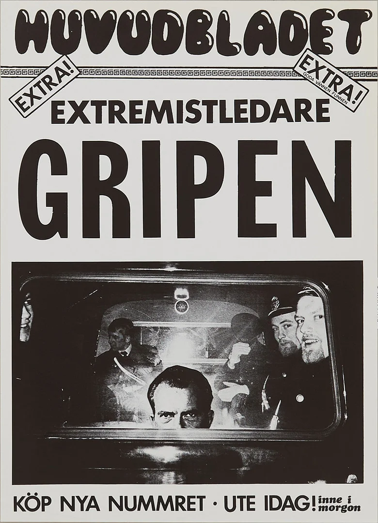 KJARTAN SLETTERMARK. Extremistledaren gripen, Nixon, löpsedel, offset, 1960-tal. — Engravings & Prints — Stockholms Auktionsverk Magasin 5