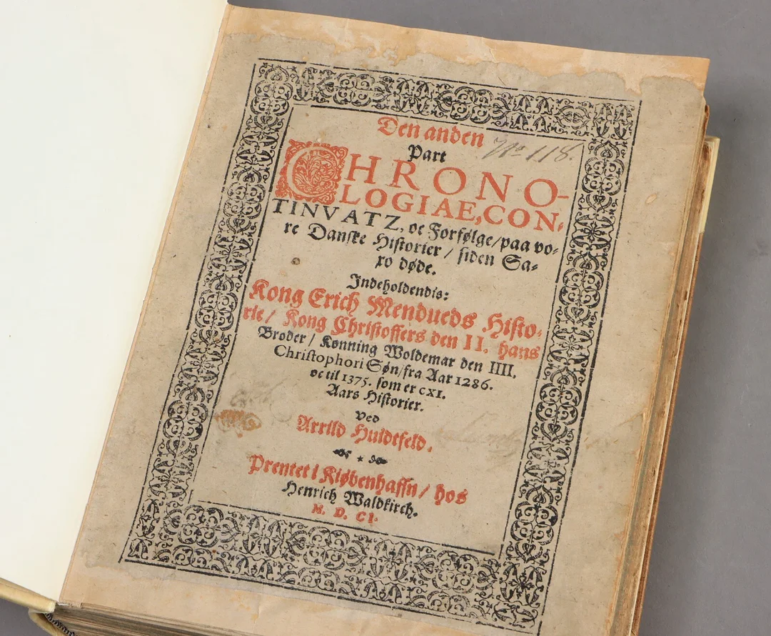 Arild Huitfeldt. 'Den anden Part Chronologiae', 1601 — Hobby and collectibles/Books, maps, magazines — Lauritz