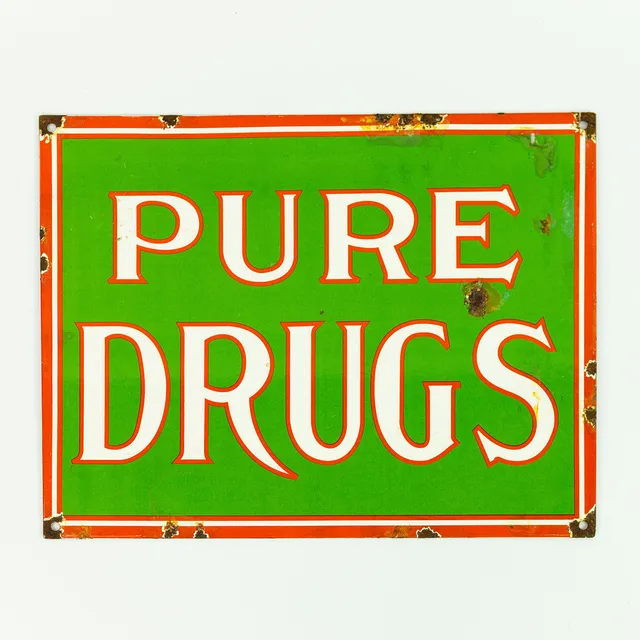 VINTAGE STYLE ENAMEL PURE DRUGS SIGN.