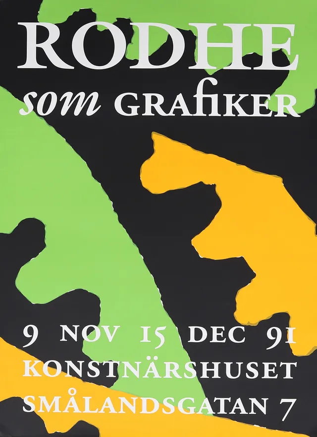 LENNART RODHE. Affisch, Rodhe som grafiker, Konstnärhuset, 1991, färglitografiskt tryck, osignerad.