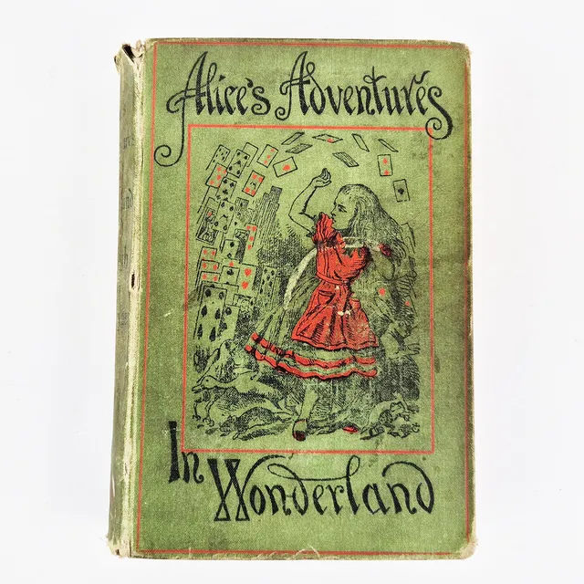 LEWIS CARROLL. ALICE'S ADVENTURES IN WONDERLAND & THROUGH THE LOOKING-GLASS.