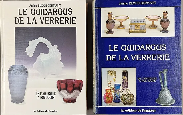Bloch-Dermant, Janine - Le Guidargus de la verrerie / de l'antiquité a nos jours.