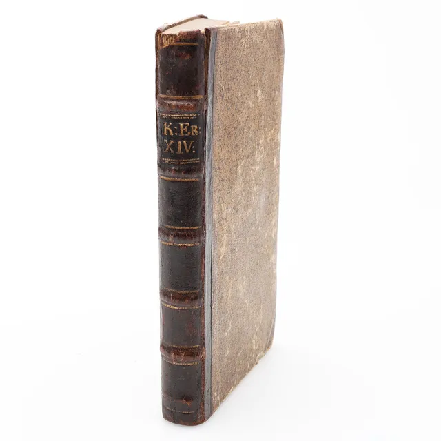 KUNGAHISTORIA. OLOF CELSIUS D. Y:S KONUNG ERIK DEN FJORTONDES HISTORIA SAMMANSKREFWEN EFTER GAMLA HANDLINGAR I FÖRSTA UPPLAGAN 1774.