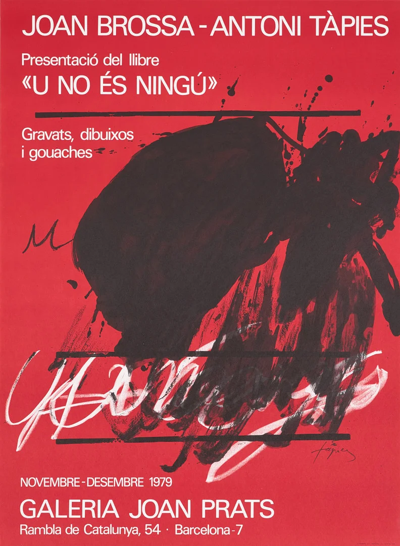 ANTONI TÀPIES. EFTER. Litografiskt tryck,"Joan Brossa- Antoni Tàpies: U no és ningú". Galeria Joan Prats. 1979. — Engravings & Prints — Stockholms Auktionsverk Sickla