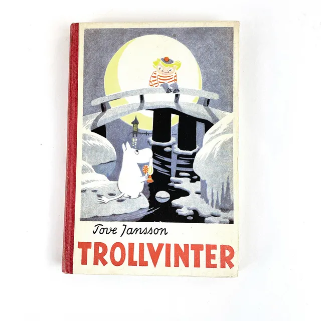 TOVE JANSSON. Bok, "Trollvinter", Gebers, Helsingfors, 1957.
