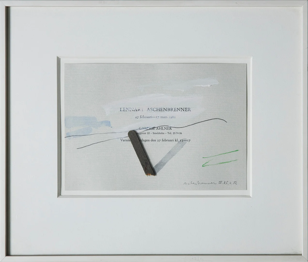 LENNART ASCHENBRENNER. Vernissagekort med blandteknik, signerad och daterad Aschenbrenner IV 25.2.82. — Paintings — Stockholms Auktionsverk Sickla