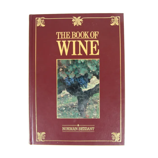 BOK, "The book of Wine", Noerman Bezzant, 1987.
