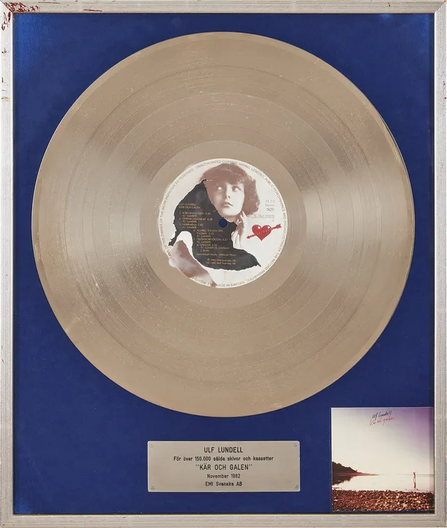 ULF LUNDELL. Platinaskiva, "Kär och Galen", EMI Svenska AB, 1982.