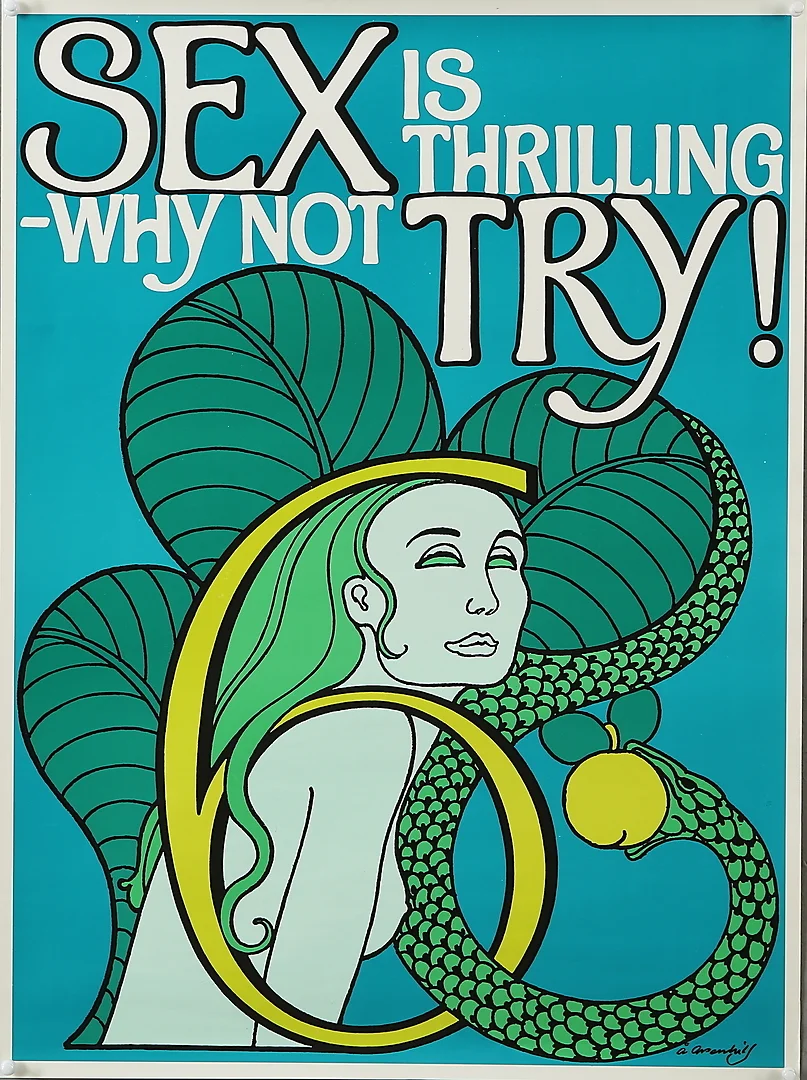 ÅKE ARENHILL. "Sex is thrilling - Why not try!", affisch, signerad i trycket. — Engravings & Prints — Auktionshuset Kolonn