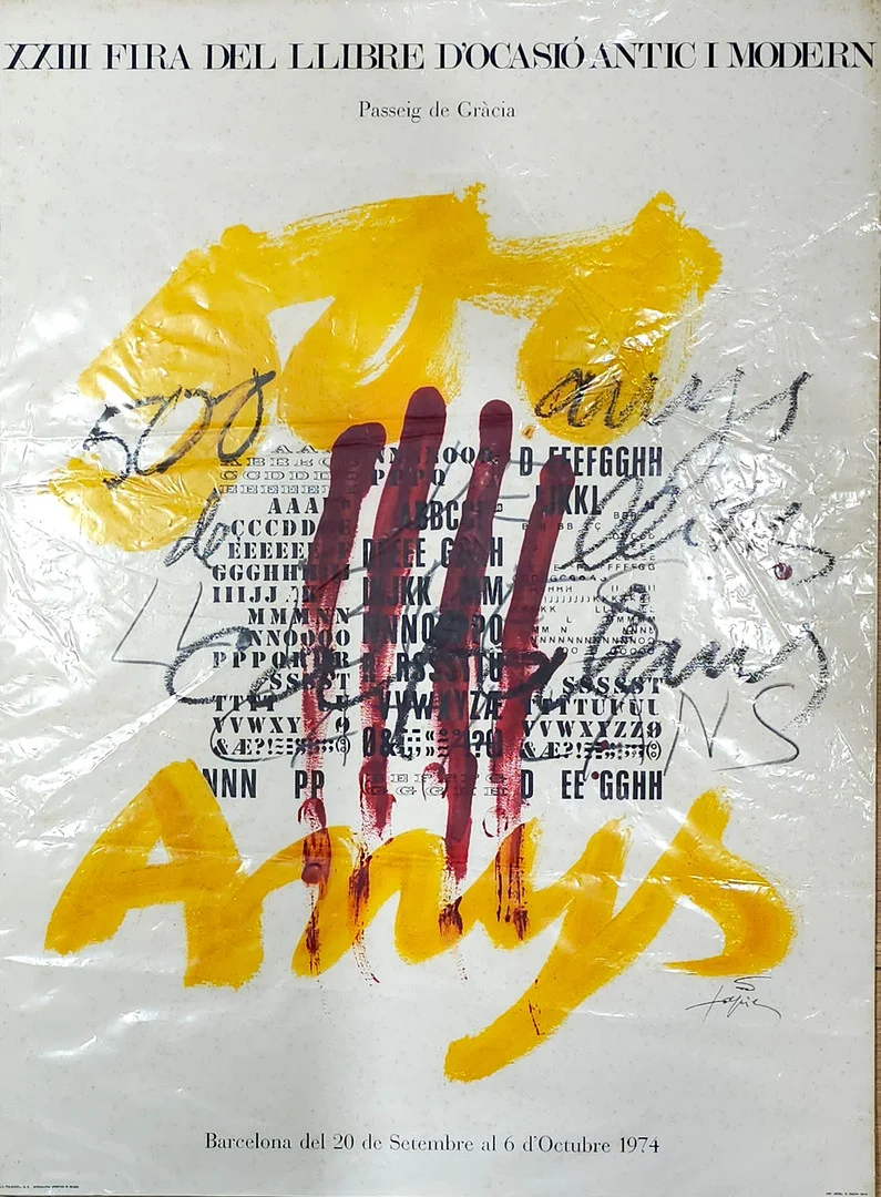 ANTONI TÀPIES. SEGÚN. Cartel original XXIII Fira del Llibre D'ocasió Antic i Modern. — Engravings & Prints — Arce Auctions
