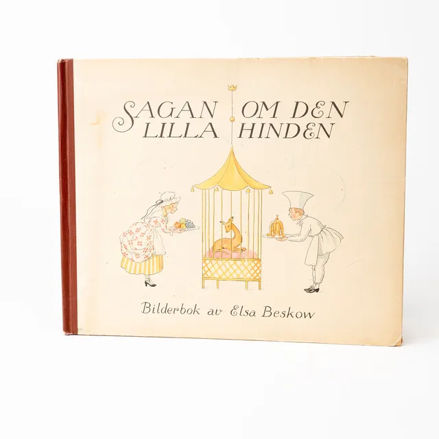 ELSA BESKOW. Bok, Sagan om den lilla hinden, Almqvist & Wiksells Förlag Uppsala och Stockholm, 1924.