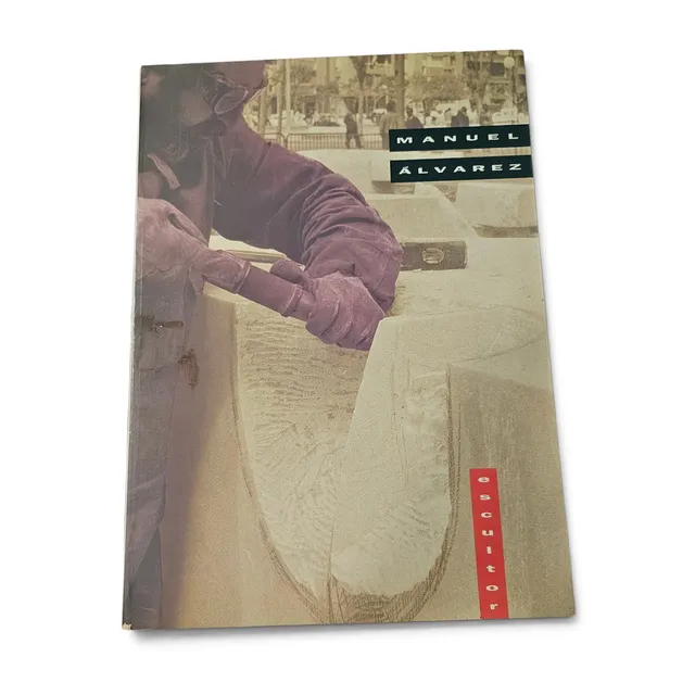Libro. Manuel Álvarez, escultor.