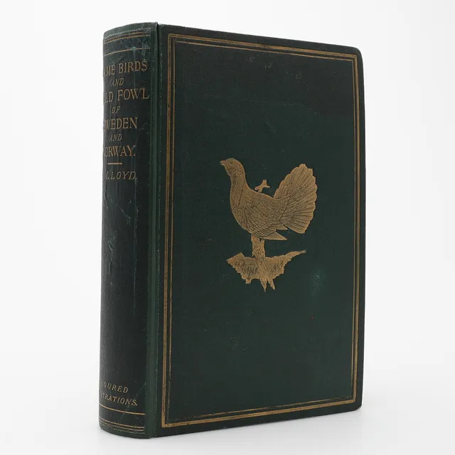 LLOYD LLEWELLYNS THE GAME BIRDS AND WILD FOWL OF SWEDEN AND NORWAY MED HÄRLIGA KOLORERADE KROMLITOGRAFIER I FÖRSTA UPPLAGAN 1867.